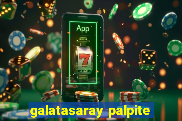 galatasaray palpite